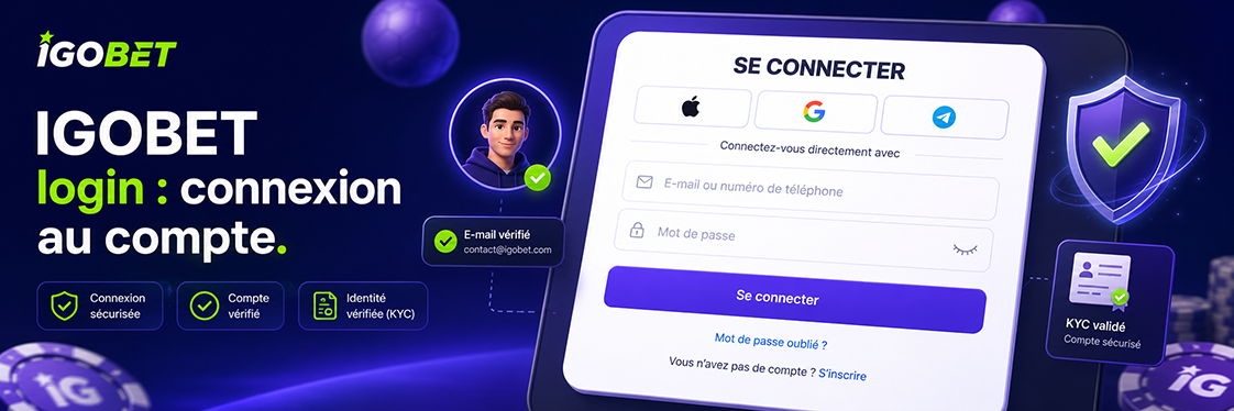 Igobet login — connexion sécurisée au compte
